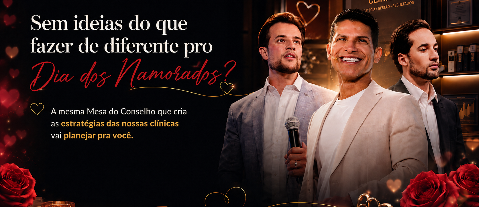 Mesa do Conselho — Dia dos Namorados
